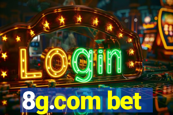 8g.com bet